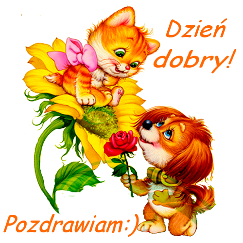 DZIEŃ DOBRY